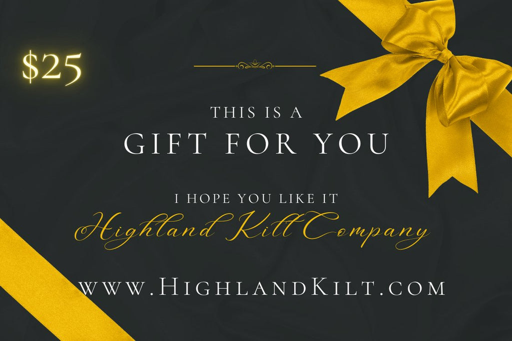 Gift Card for HighlandKilt.com - Highland Kilt Company